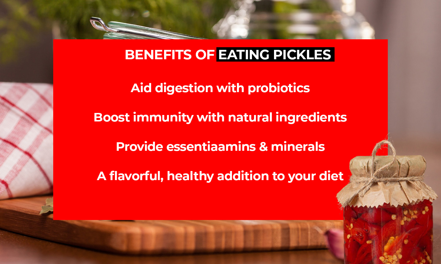 Benefits of Eating Pickles