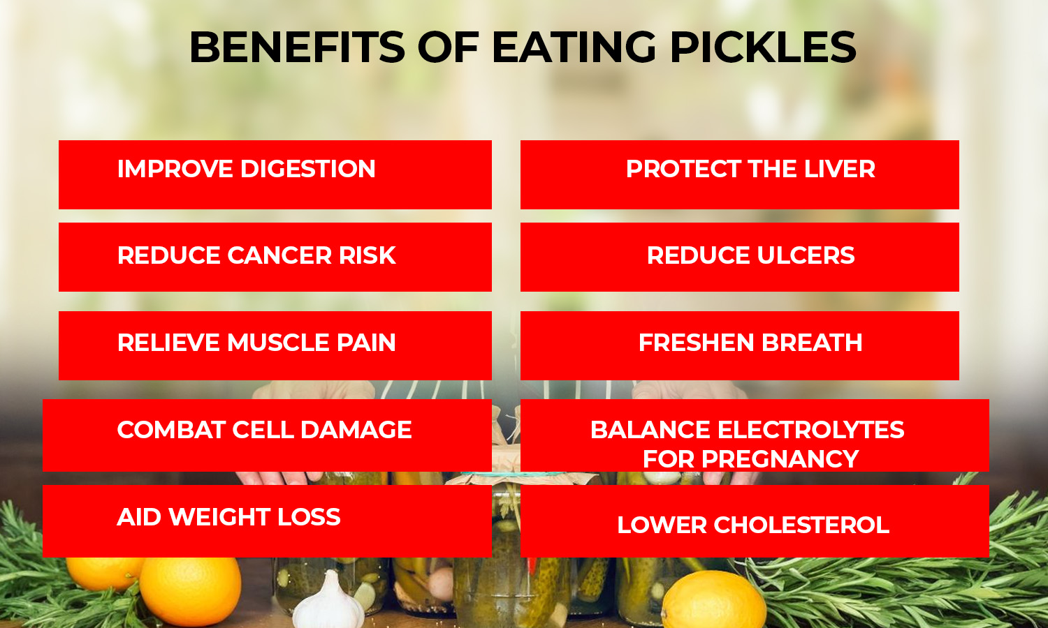 Benefits of Eating Pickles