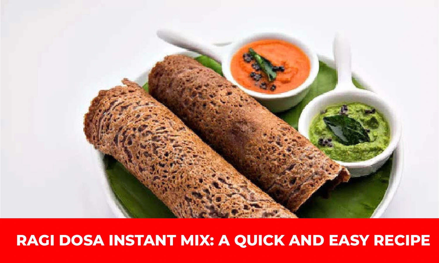 Ragi Dosa Instant Mix