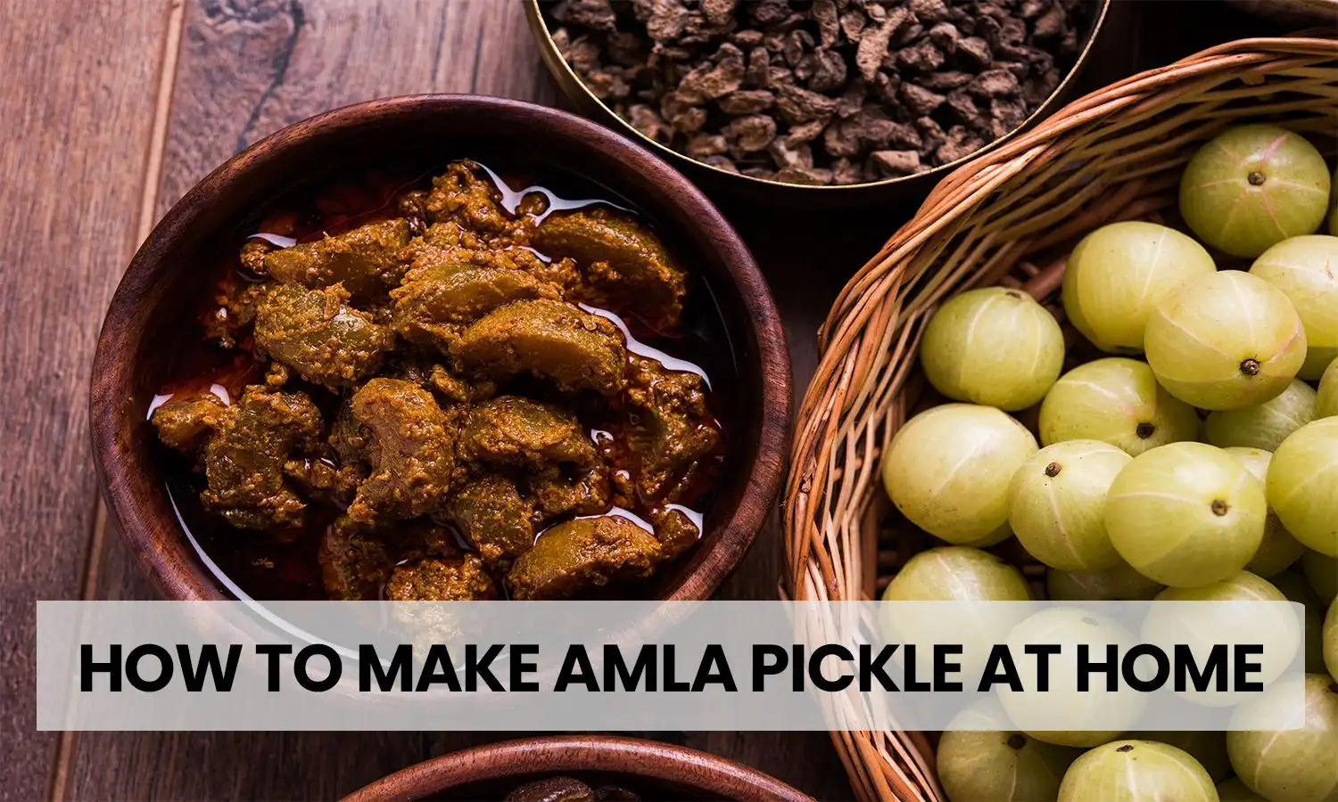 amla pickle at home