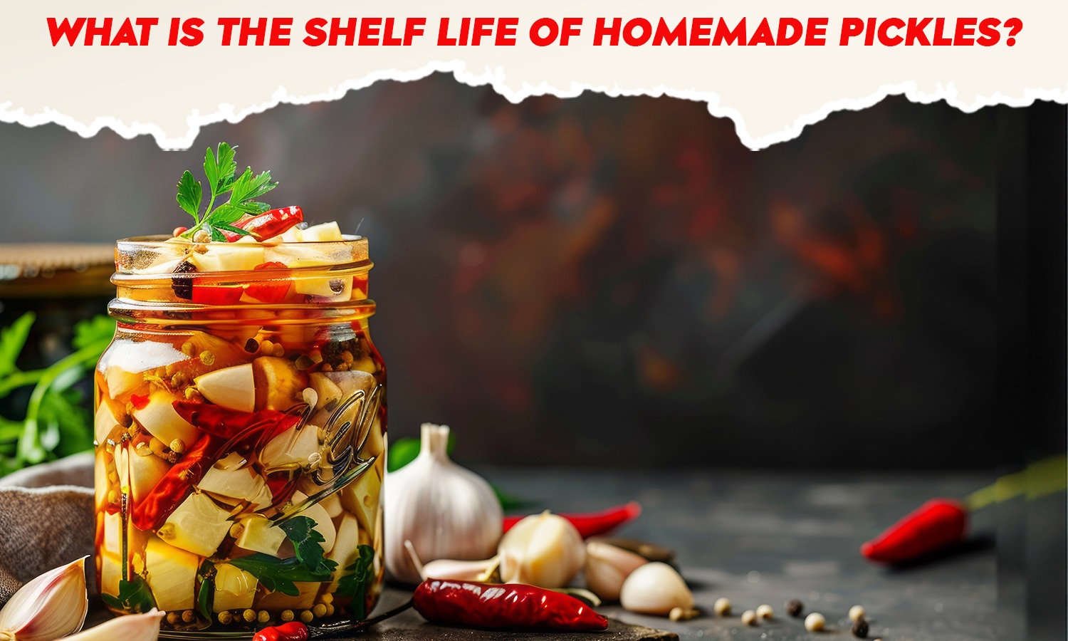 shelf life of homemade pickles