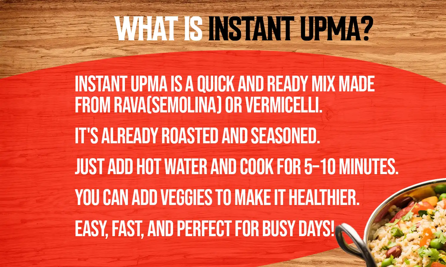 Instant Upma