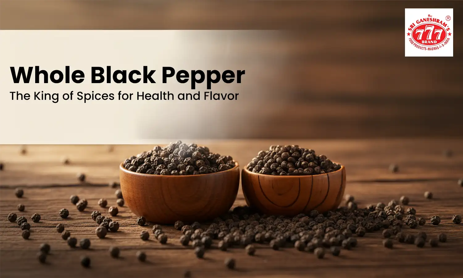 Whole Black Pepper